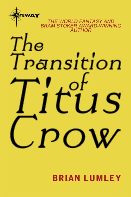 The Transition of Titus Crow