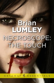 Necroscope: The Touch