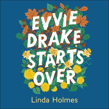 Evvie Drake Starts Over