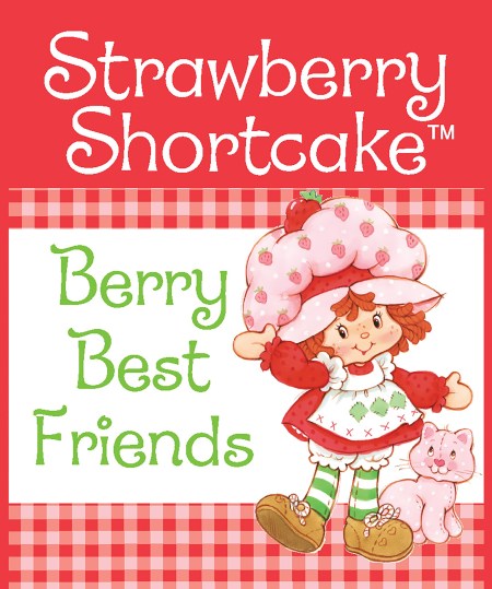 Strawberry Shortcake: Berry Best Friends