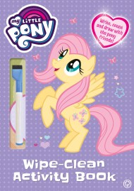 My Little Pony: My Little Pony Wipe Clean Activity Book