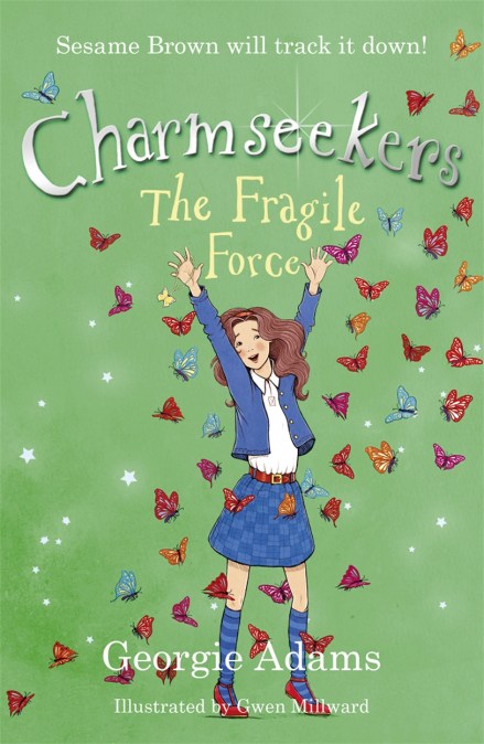 Charmseekers: The Fragile Force