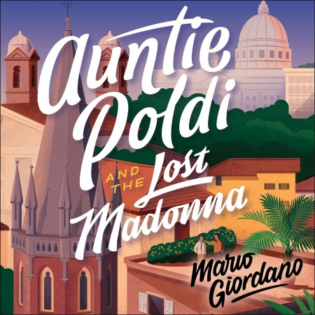 Auntie Poldi and the Lost Madonna