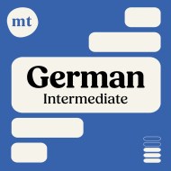 Intermediate German (Michel Thomas Method) – Full course