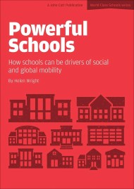 Powerful Schools: Schools as drivers of social and global mobility