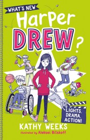 What's New, Harper Drew?: Lights, Drama, Action!