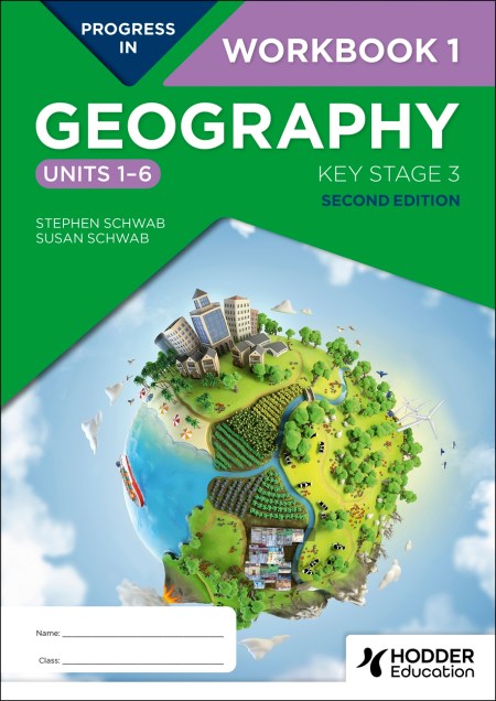 Progress in Geography: Key Stage 3, Second Edition: Workbook 1 (Units 1–6) (Pack of 10)