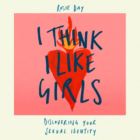 I Think I Like Girls