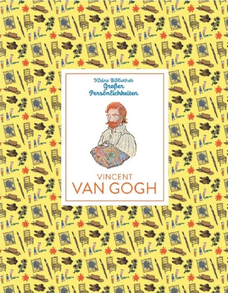 Kleine Bibliothek großer Persönlichkeiten: Vincent van Gogh