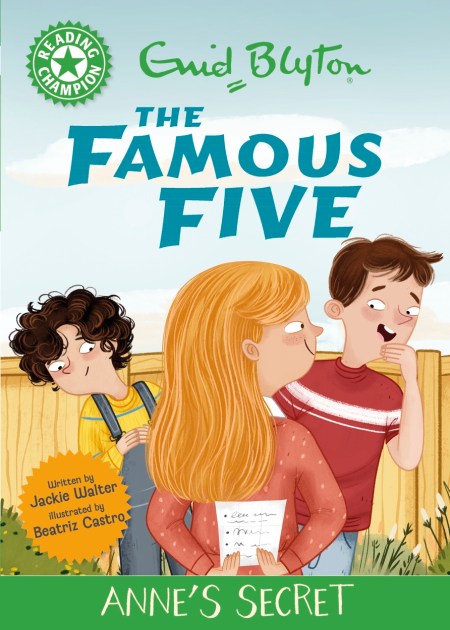 Reading Champion: The Famous Five: Anne’s Secret