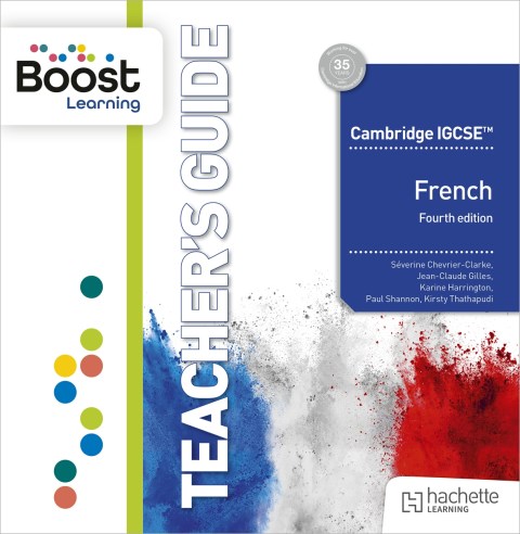 Cambridge IGCSE French 4th edition Boost Teacher’s Guide