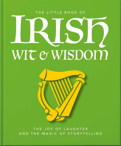 The Little Book of Irish Wit & Wisdom