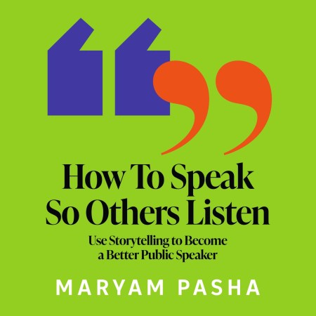 How To Speak So Others Listen