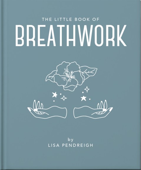 The Little Book of Breathwork