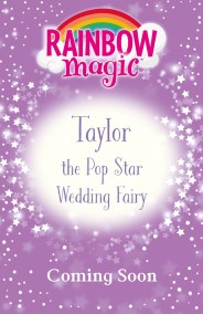 Rainbow Magic: Taylor the Pop Star Wedding Fairy