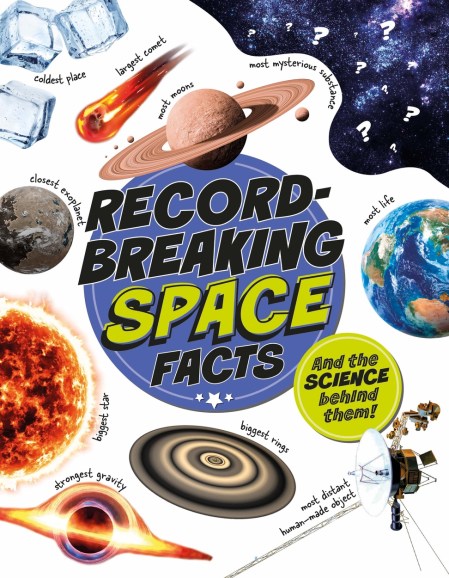 Record-Breaking: Space Facts