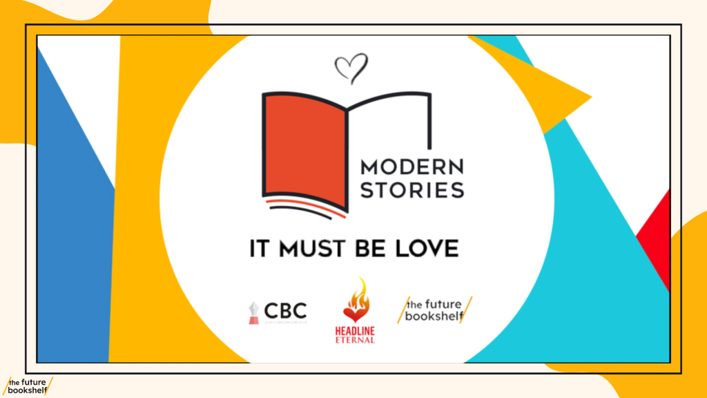 Modern Stories It Must Be Love competition
