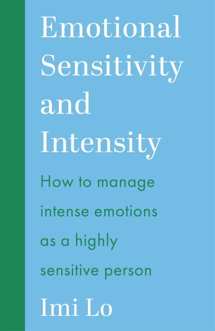 Emotional Sensitivity and Intensity