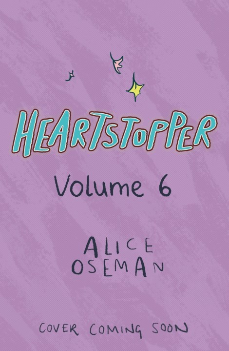 Heartstopper Volume 6