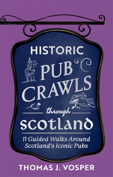 Historic Pub Crawls Through Scotland