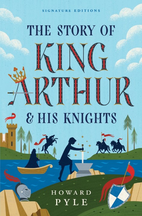 The Story of King Arthur & His Knights