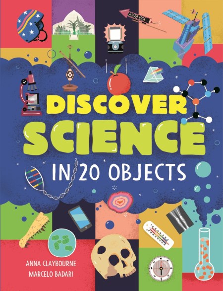 Discover Science in 20 Objects
