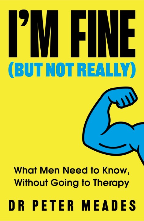 I’m Fine (But Not Really)