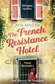 The French Resistance Hotel