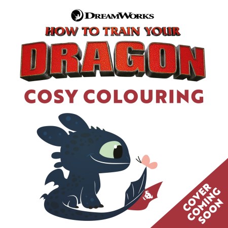 DreamWorks Dragons: Cosy Colouring