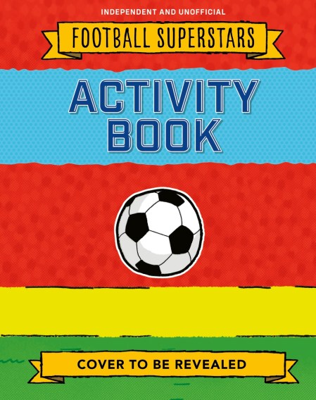 Football Superstars: Activity Book