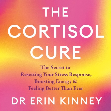 The Cortisol Cure