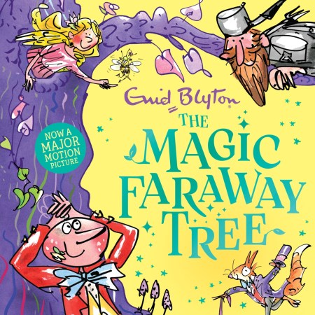 The Magic Faraway Tree: The Magic Faraway Tree: Book 2
