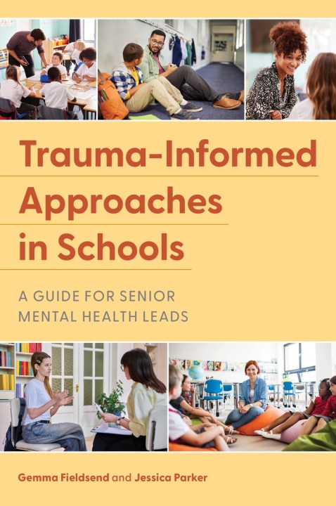 Trauma-Informed Approaches in Schools