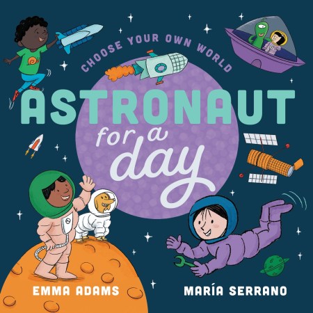 Choose Your Own World: Astronaut For a Day