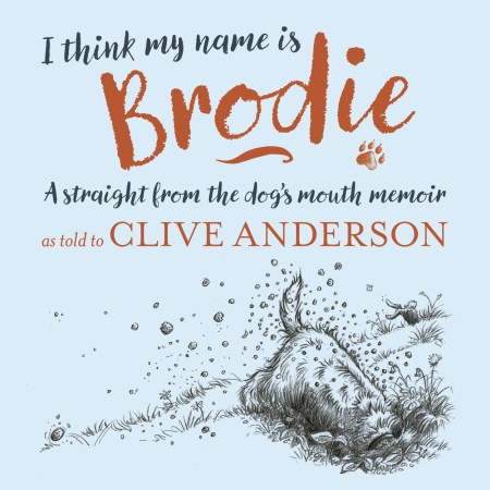 I Think My Name is Brodie