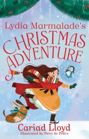 Lydia Marmalade’s Christmas Adventure