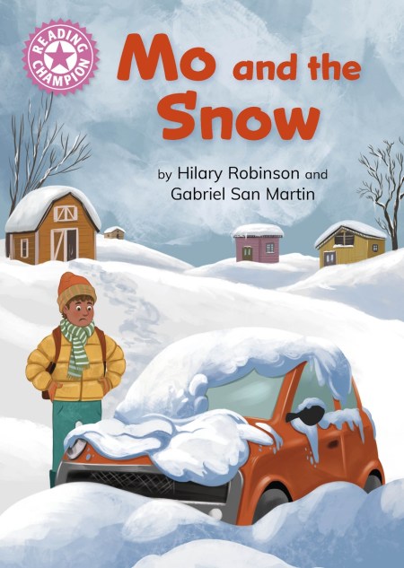 Reading Champion: Mo and the Snow