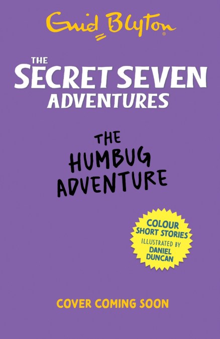 The Secret Seven Adventures: The Humbug Adventure