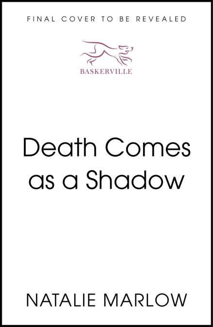 Death Comes as a Shadow