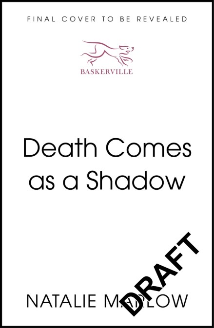 Death Comes as a Shadow