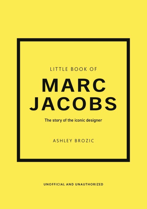 Little Book of Marc Jacobs