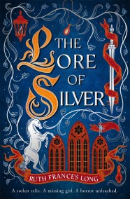 The Lore of Silver