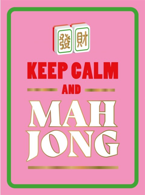 Keep Calm and Mahjong