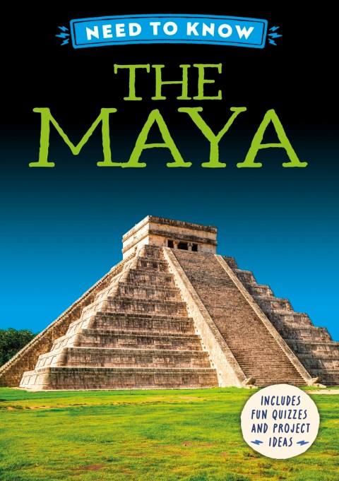 Need to Know: The Maya