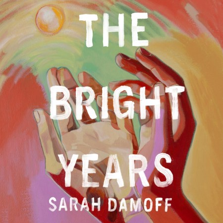 The Bright Years