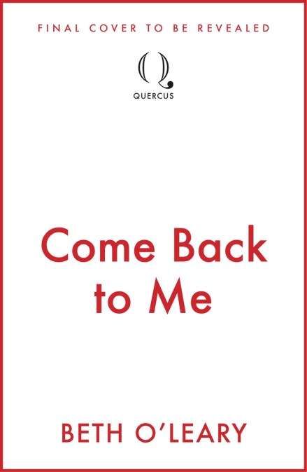 Come Back to Me